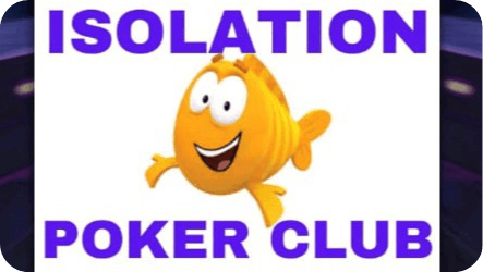 Isolation poker